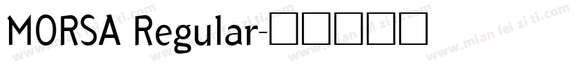MORSA Regular字体转换